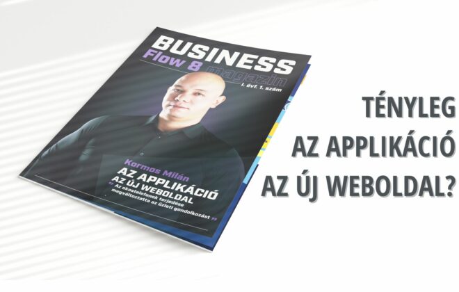 Business Flow - Az applikáció az új weboldal