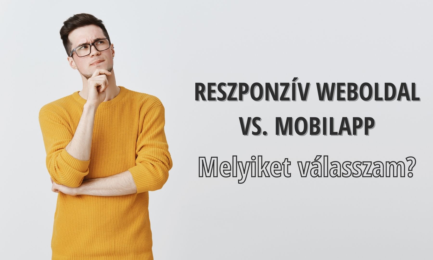 Reszponzív a weboldalam. Minek nekem applikáció?