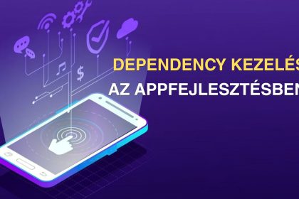 Appsolution - Dependency kezelés az alkalmazásfejlesztésben miért múlhat rajta az app biztonsága és stabilitása